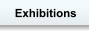Exhibitions
